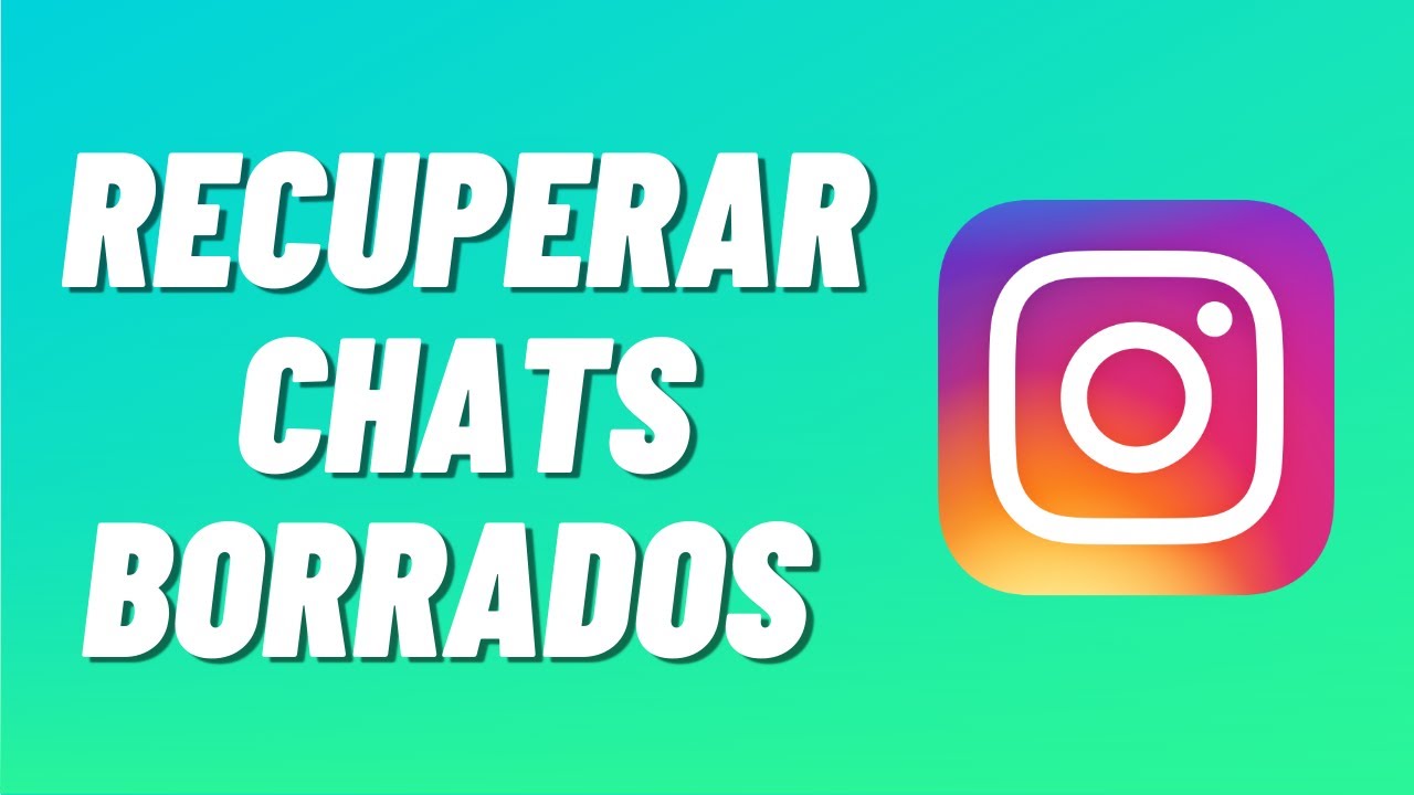 recuperar conversaciones instagram